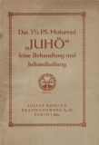 Juhö 3,5 PS Motorrad Bedienungsanleitung ca. 1923