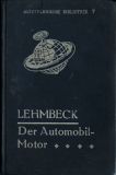 Autotechnische Bibliothek Bd. 7 Der Automobil-Motor 1925