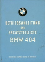 BMW 404 Bedienungsanleitung + Ersatzteilliste 12.1959