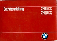 BMW 2800 CS / CS Automatic Bedienungsanleitung 1970