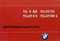 BMW 518 520 525 528i Bedienungsanleitung 8.1979