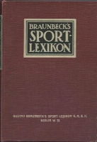 Braunbeck`s Sport Lexikon 1911