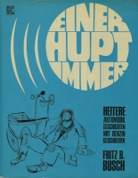 Fritz B. Busch Einer hupt immer 1969