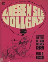 Fritz B. Busch Lieben Sie Vollgas? 1969