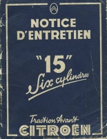 Citroen Modell 15 Bedienungsanleitung Notice d`Entretien 1950