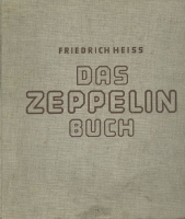 Friedrich Heiss Das Zeppelin Buch 1936