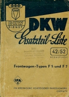DKW Frontwagen F 5 / 7 Ersatzteilliste Nr. 42 / 52 9.1949