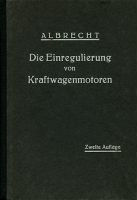 Albrecht Die Einregulierung von Kraftwagenmotoren 1942