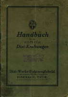 Dixi 3/15 PS Bedienungsanleitung 1920er Jahre