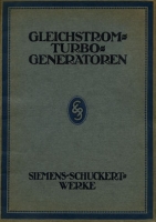 Siemens Gleichstrom Turbo-Generatoren Broschüre ca. 1910