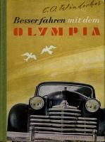 C.O. Windecker Besser fahren mit dem Opel Olympia 1951