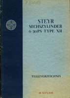 Steyr 6/30 PS Type XII Ersatzteilliste 1927