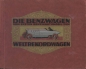 Preview: Die Benzwagen Katalog 1912