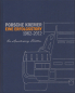 Preview: Kahnt / Thier / Trispel / Weber Porsche Kremer Nr. 65 / 250 1962-2012
