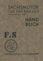 Preview: Sachs Motor 74 ccm Bedienungsanleitung 2.1932