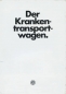 Preview: VW T 3 Krankentranswagen Prospekt 8.1979