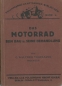 Preview: Volckmanns Kraftfahrer Biblothek Bd.03 Das Motorrad 1923
