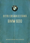 Preview: BMW 600 Bedienungsanleitung 5.1958