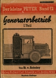 Der kleine Peter Bd. 12 Generatorbetrieb 1st part 1942