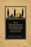 Das Wanderer Motorrad im Urteil seiner Besitzer 5.1913