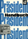 Büssing Trambus Präsident Bedienungsanleitung 11.1962