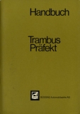 Büssing Trambus Präfekt 11 Bedienungsanleitung 1965