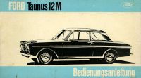 Ford Taunus 12 M owner`s manuel 12.1965