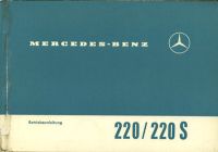 Mercedes-Benz 220 / 220 S owner`s manuel 7.1963