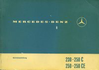 Mercedes-Benz 230 250 C CE owner`s manual 12.1970