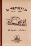 Moskwitsch 402 owner`s manuel 1958