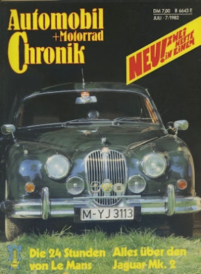 Automobil und Motorrad Chronik 1982 Heft 7
