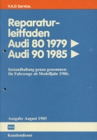 Audi 80 B 2 Reparaturanleitung 8.1985