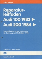 Audi 100 / 200 C 3 Reparaturanleitung 8.1985