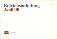 Audi 90 owner`s manual 1990