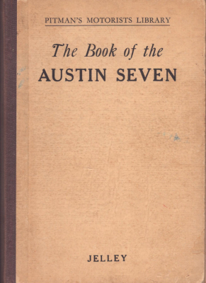Jelley The book of the Austin Seven 1944
