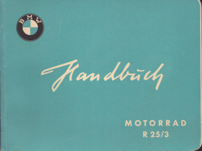 BMW R 25/3 Bedienungsanleitung 3.1955