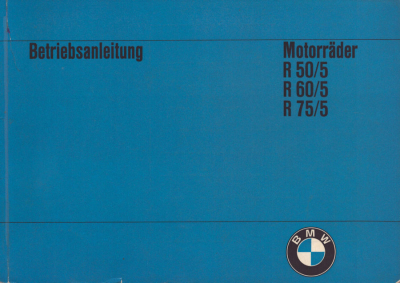 BMW R 50/5 60/5 75/5 Bedienungsanleitung 1.1971