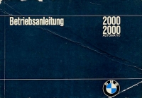 BMW 2000 und 2000 Automatic Bedienungsanleitung 6.1966