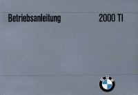 BMW 2000 TI owner`s manual 11.1966