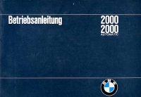 BMW 2000 / 2000 Automatic Bedienungsanleitung 7.1968