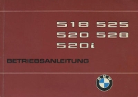 BMW 518 520 520i 525 528 owner`s manual 7.1975