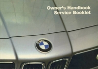 BMW 628 CSI, 635 CSI + M 635 CSI owner`s manual 1984