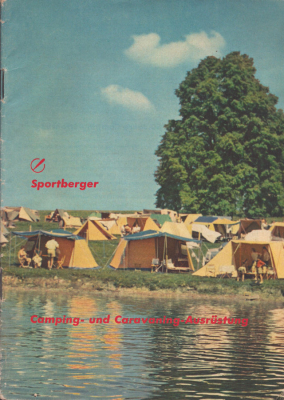 Berger Sportberger Camping und Caravaning Ausrüstung Prospekt ca. 1960