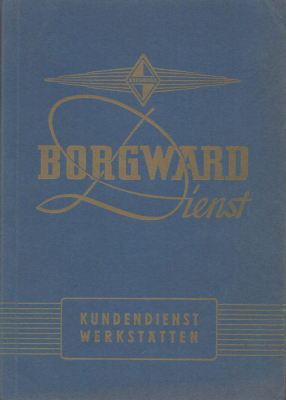 Borgward Kundendienst Werkstätten 7.1958