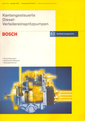 Bosch Kantengesteuerte Diesel-Verteilereinspritzpumpen 2002