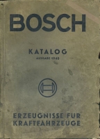 Bosch Katalog Erzeugnisse für Kfz 1940