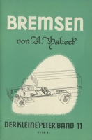 Der kleine Peter Bd. 11 Teil 2 Bremsen ca. 1953