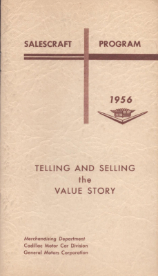Cadillac Salescraft Program Telling and selling the value story 1956