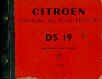 Citroen DS 19 Ersatzteilliste Catalogue des pieces 1956-1964
