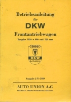 DKW Frontantriebswagen owner`s manual 1939 Reprint 1976